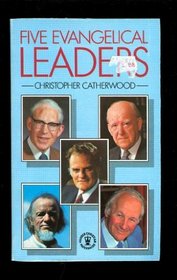 Five Evangelical Leaders (Hodder Christian Paperbacks)