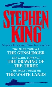 Stephen King: The Gunslinger, the Drawing of the Three, the Waste Lands