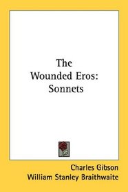 The Wounded Eros: Sonnets