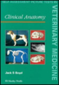 Self-Assessment Picture Tests in Veterinary Medicine: Clinical Anatomy