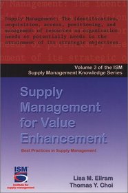 Supply Management for Value Enhancement (Ism Knowledge Series)