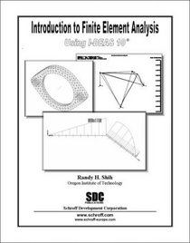 Introduction to Finite Element Analysis with I-DEAS 10