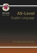 AS Level English Language Revision Guide