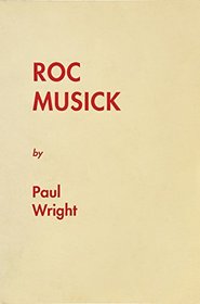 Roc Musick (Torriano Meeting House Poetry Pamphlet)