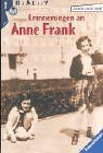 Erinnerungen an Anne Frank. Nachdenken ber eine Kinderfreundschaft.