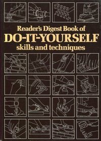 Book of Do-it-yourself Skills and Techniques