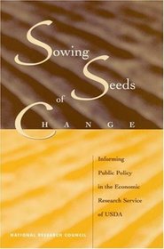 Sowing Seeds of Change: Informing Public Policy in the Economic Research Service of Usda