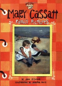 Mary Cassatt: Family Pictures (Smart About Art)