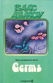 Germs (How We Found Out About S)