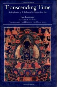 Transcending Time: An Explanation of the Kalachakra Six-Session Guruyoga