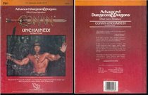 Conan: Unchained! (Advanced Dungeons  Dragons module CB1)
