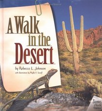 A Walk in the Desert (Johnson, Rebecca L. Biomes of North America.)