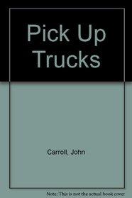 Pick Up Trucks