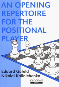Opening Repertoire for the Positional Player
