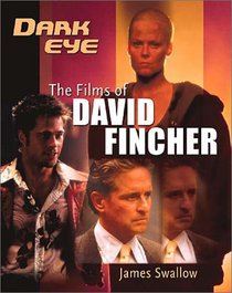 Dark Eye: The Films of David Fincher