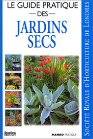 Le Guide pratique des jardins secs