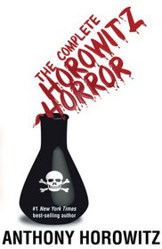 The Complete Horowitz Horror : Horowitz Horror / More Horowitz Horror