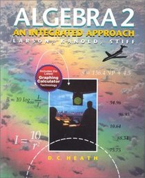Algebra 2: An Integrated Approach