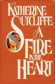 A Fire in the Heart