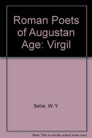 Roman Poets of Augustan Age: Virgil
