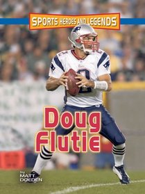 Doug Flutie (Sports Heroes and Legends)