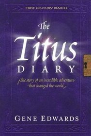 The Titus Diary (First Century Diaries)