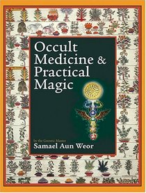 Occult Medicine  Practical Magic