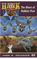 The Ghost of Rabbits Past (Hank the Cowdog)