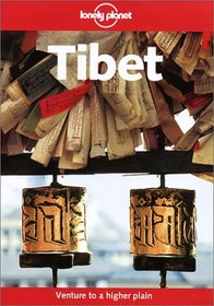 Lonely Planet Tibet (Lonely Planet Tibet)