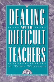 Dealing With Difficult Teachers