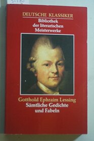 Smtliche Gedichte und Fabeln - Aus der Serie: Deutsche Klassiker - Bibliothek der literarischen Meisterwerke