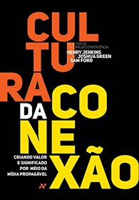Cultura da Conexo (Em Portuguese do Brasil)