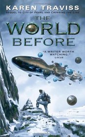 The World Before (Wess'har Wars, Bk 3)