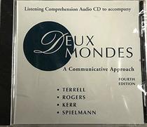 Listening Comprehension Audio CD (Component) to accompany Deux mondes: A Communicative Approach