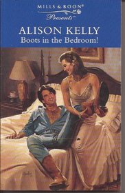 Boots in the Bedroom!