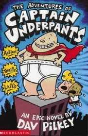 The Adventures of Captain Underpants: World Book Day Edition (Captain Underpants)