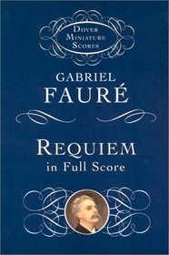 Requiem (Dover Miniature Scores)