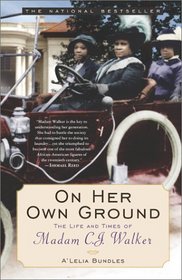 On Her Own Ground : The Life and Times of Madam C.J. Walker (Lisa Drew Books (Paperback))