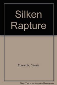 Silken Rapture