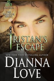 Tristan's Escape: A Belador Novella (Beladors)