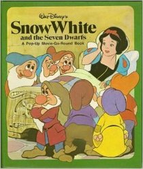 Snow White and the Seven Dwarfs: A Pop-Up Movie-Go-Round Book