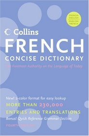 Collins French Concise Dictionary, 4e (HarperCollins Concise Dictionaries)