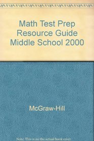 Math Test Prep Resource Guide Middle School 2000