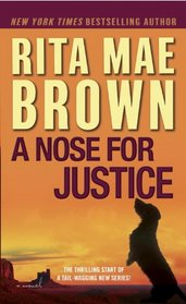 A Nose for Justice  (Mags and Baxter, Bk 1)