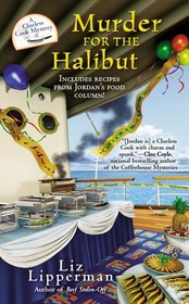 Murder for the Halibut (Clueless Cook, Bk 3)