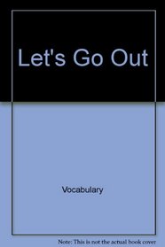 Let's Go Out (A Baby pop-and-peek book)