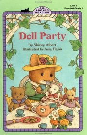 Doll Party (All Aboard Reading, Level 1, Preschool-Grade 1)