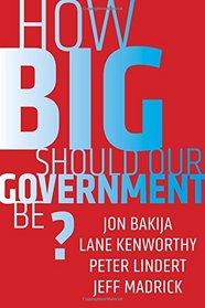 How Big Should Our Government Be?