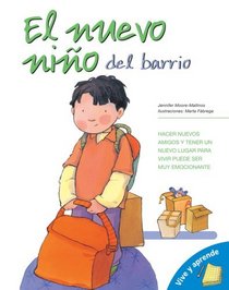 El Nuevo Nino del Barrio (Vive Y Aprende) (Spanish Edition)
