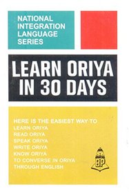 Learn Oriya in 30 Days (National Integration Language)